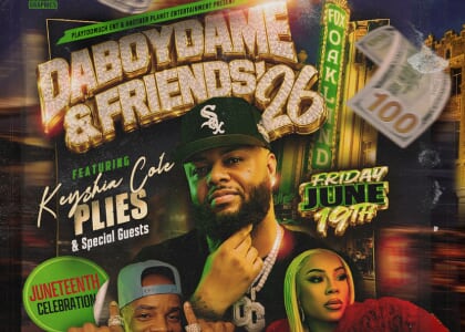 DaBoyDame & Friends with Keyshia Cole, Plies, and special guests