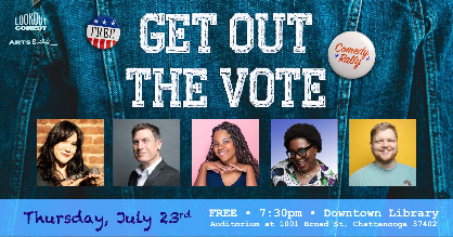 Lookout Comedy Show: Get Out The Vote