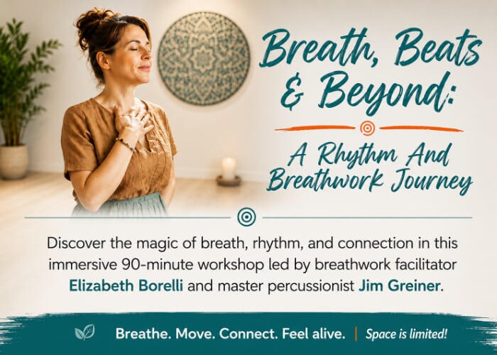 Breath, Beats & Beyond: A Rhythm And Breathwork Journey