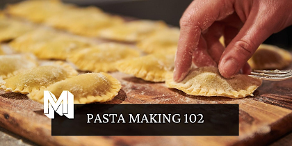 Pasta 102 Class