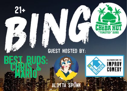 Bingo at Cheba Hut!