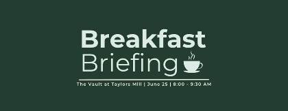 Breakfast Briefing
