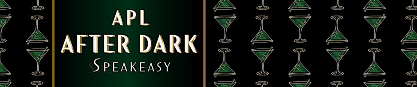 APL After Dark: Speakeasy