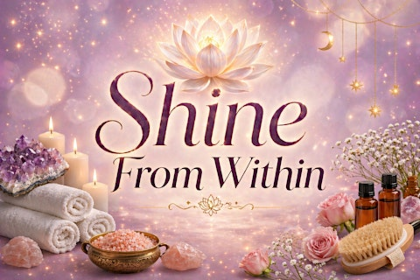 ✨ Shine From Within ✨