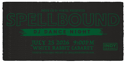 Spellbound Indy Dark Rave - July 2026 Edition