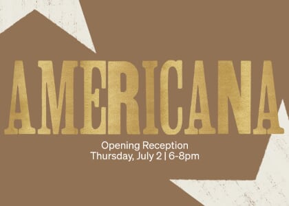 "Americana" Opening Reception