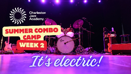 Jazz Combo Camp: It's Electric