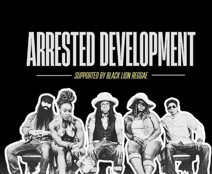 Arrested Development with Black Lion Reggae