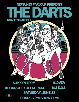THE DARTS // THE GIRLS // TREASURE PAINS