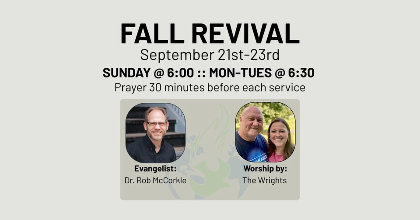 Fall Revival with Dr. Rob McCorkle and the Wrights