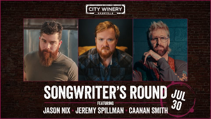 Jason Nix, Canaan Smith, Jeremy Spillman: Songwriter Round