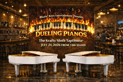 Blazin Keys Dueling Pianos Live @ The Krafty Sloth Taphouse