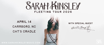 Sarah Kinsley - Fleeting Tour 2026 - with Charlie Burg