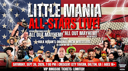 Little Mania Wrestling: Big Action, Tiny Wrestlers! Dalton, GA