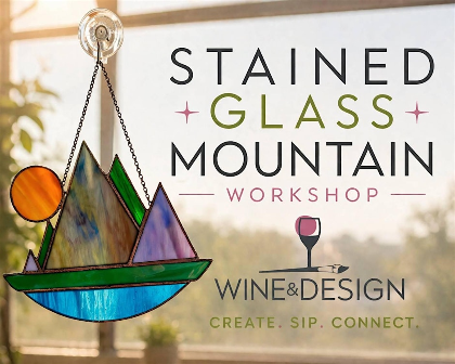 Stained Glass Mountains Workshop Intermediate