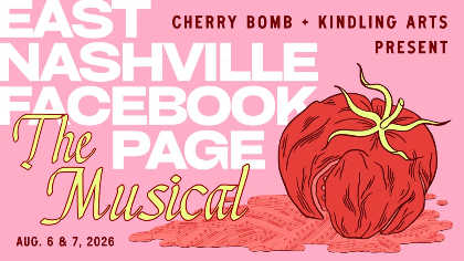 "East Nashville Facebook Page: The Musical"