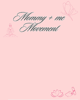Mommy and Me Movement