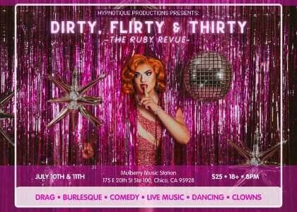 DIRTY, FLIRTY & THIRTY - The Ruby Revue