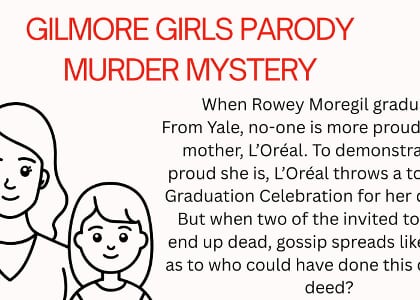 A Gilmore Girls Parody Murder Mystery