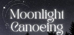 Moonlight Canoeing on the Lower Provo River