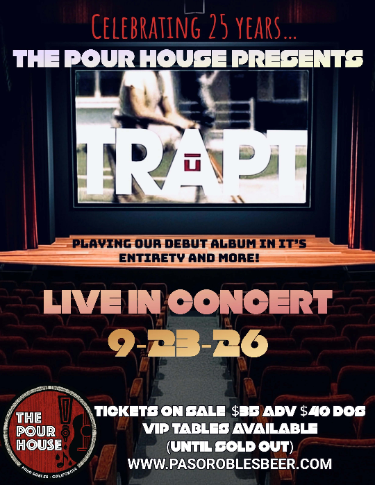 TRAPT live at The Pour House in Paso Robles!
