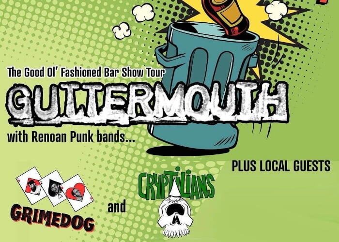 Guttermouth w/ special guests Cryptilians, Grimedog, Bunker Club