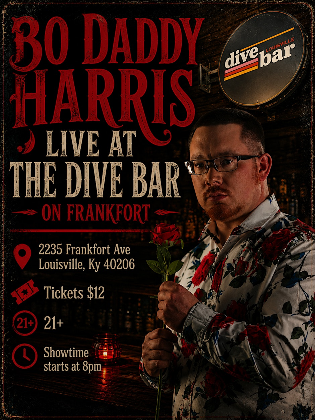 Bo Daddy Harris Live at Dive Bar on Frankfort