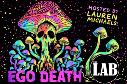 Ego Death ft. Lauren Michaels
