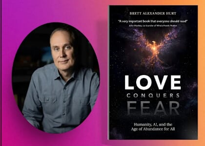 Brett Hurt: "Love Conquers Fear"