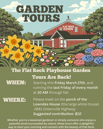FLAT ROCK PLAYHOUSE GARDEN TOURS