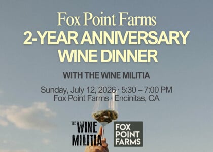 Fox Point Farm's 2-Year Anniversary Wine Dinner with The Wine Militia