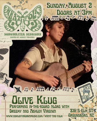 What the Folk Songwriter Sessions: Olive Klug & Dreemy