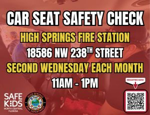 Safe Kids North Central Florida High Springs - Station 29 Car Seat Check Up