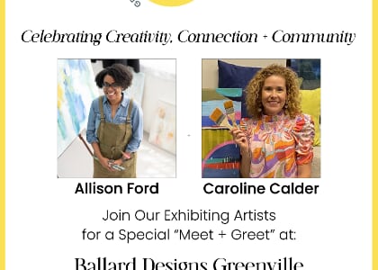 Meet Neighborhood Cancer Connection Artists at Ballard Designs Greenville