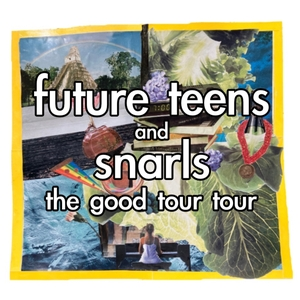Snarls & Future Teens