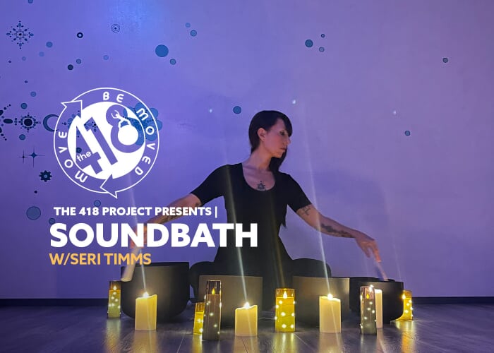Soundbath w/ Sera Timms - LARGE THEATER