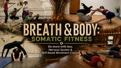Breath & Body: 6 Week Somatic Fitness Series