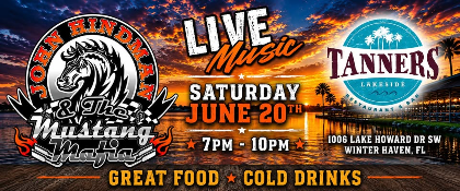 Tanners Lakeside LIVE Music w/John Hindman & The Mustang Mafia