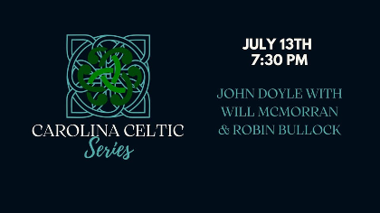 Carolina Celtic - John Doyle  Will McMorran  & Robin Bullock