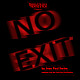 No Exit