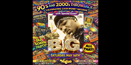 B.G. - 90s & 00s Cash-Money Throwback Party