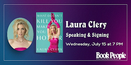BookPeople Presents: Laura Clery - What Doesn't Kill You Makes You Hotter