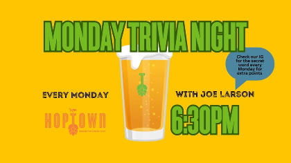 Monday Night Trivia at Hoptown