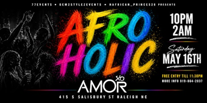 AFROHOLIC - The Ultimate Afro Vibe Experience