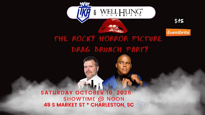 Charleston Drag Brunch Rocky Horror Picture Show Party