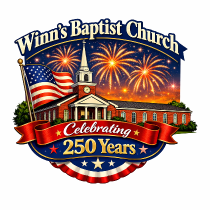 Winn's Baptist 250th Anniversary Celebration