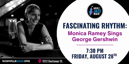 Fascinating Rhythm: Monica Ramey Sings George Gershwin