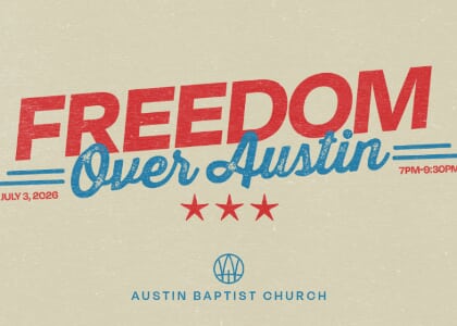 Freedom Over Austin
