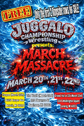 Juggalo Championship Wrestling Presents March Massacre