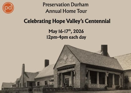 Preservation Durham 2026 Home Tour: Hope Valley Centennial